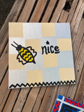 bee nice plz